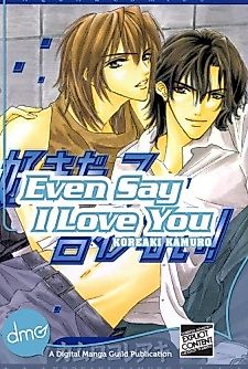 Cover image for the manga called Even Say I Love You