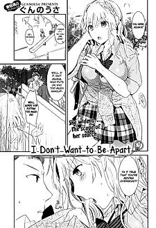 Cover image for the manga called I Don't Want to Be Apart