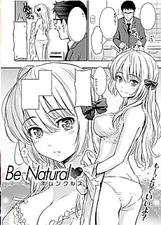 Cover image for the manga called Be Natural ♡