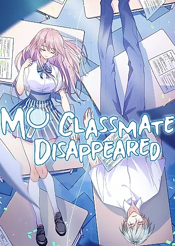 Cover image for My Classmate Disappeared