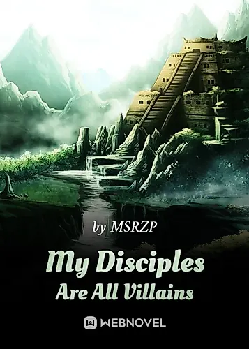 Cover image for My Disciples Are All Villains