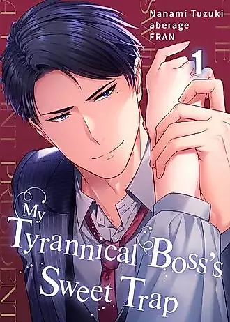 Cover image for My Tyrannical Boss's Sweet Trap