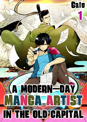 Cover image for A Modern-Day Manga Artist in the Old Capital