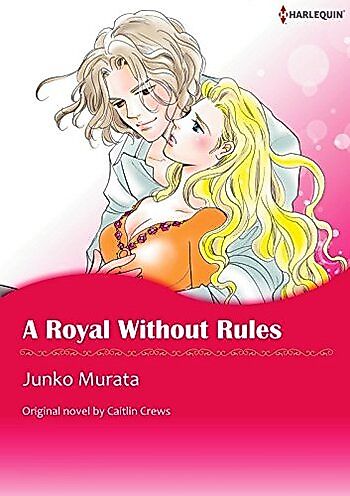 Cover image for A Royal Without Rules