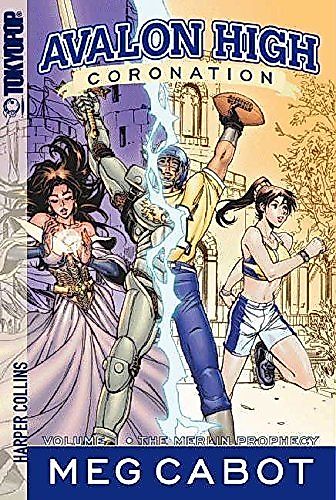 Cover image for Avalon High: Coronation