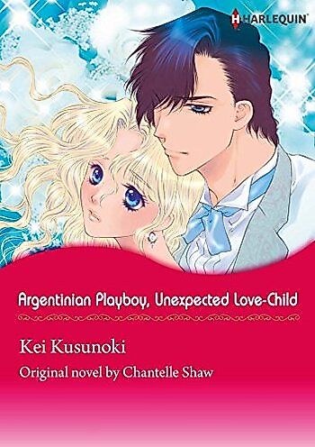 Cover image for Argentinian Playboy, Unexpected Love-Child