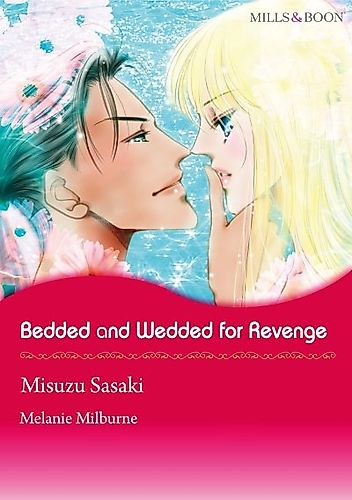 Cover image for Bedded and Wedded for Revenge