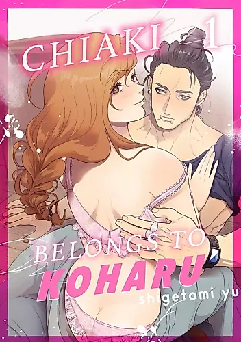 Cover image for Chiaki Belongs To Koharu