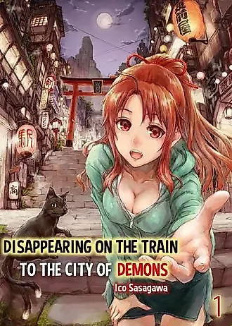 Cover image for Disappearing on the Train to the City of Demons