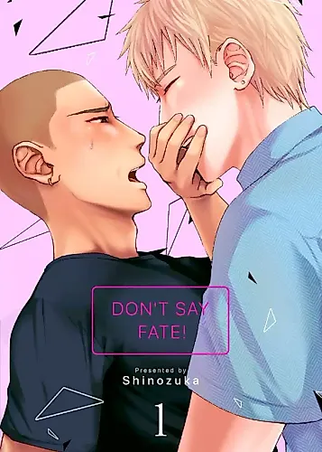 Cover image for Don’t say fate!