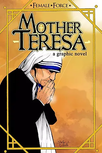 Cover image for Female Force: Mother Teresa