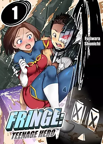 Cover image for Fringe: Teenage Hero