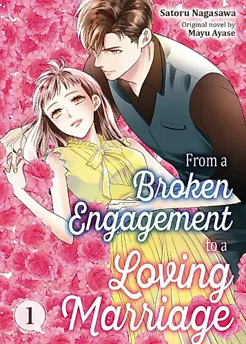 Cover image for From a Broken Engagement to a Loving Marriage