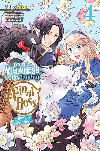 Cover image for I'm the Villainess, So I'm Taming the Final Boss: Happily Ever After