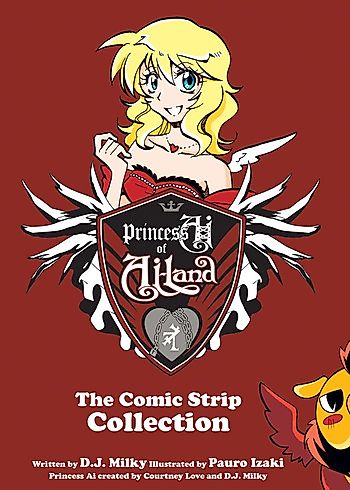 Cover image for Princess Ai of Ai-Land: The Comic Strip Collection