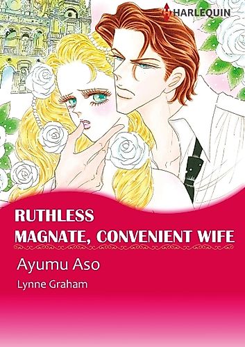 Cover image for Ruthless Magnate, Convenient Wife