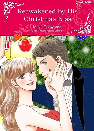 Cover image for Reawakened by His Christmas Kiss