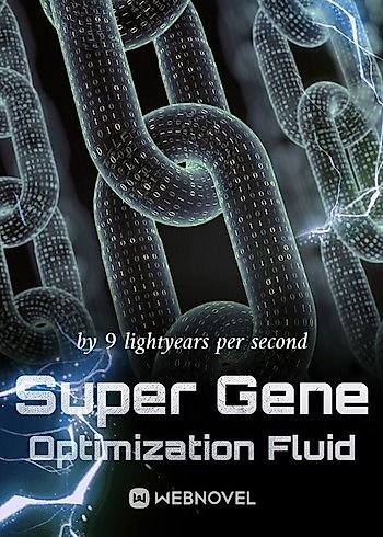 Cover image for Super Gene Optimization Fluid