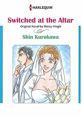 Cover image for Switched at the Altar