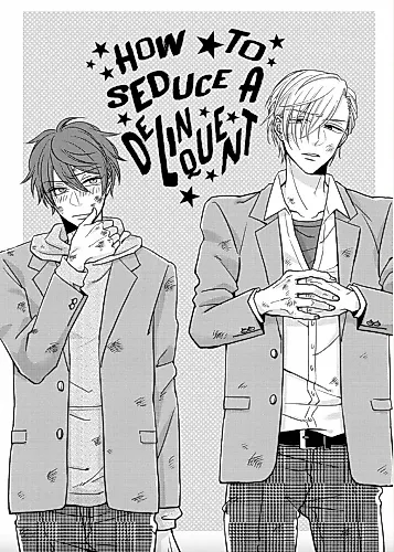 Cover image for How to Seduce a Delinquent