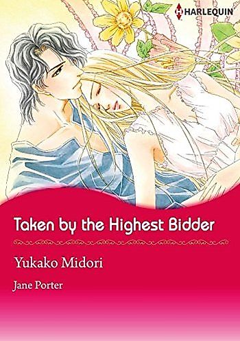 Cover image for Taken by the Highest Bidder
