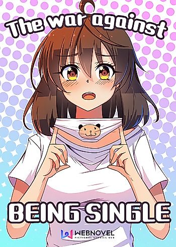 Cover image for The War Against Being Single
