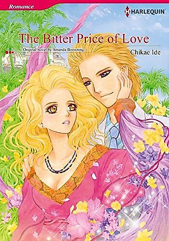 Cover image for The Bitter Price of Love