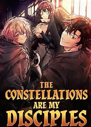 Cover image for The Constellations Are My Disciples