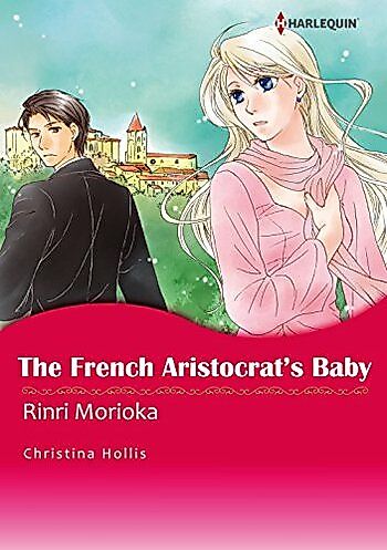 Cover image for The French Aristocrat's Baby