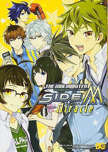 Cover image for iDOLM@STER SideM Anthology: Miracle