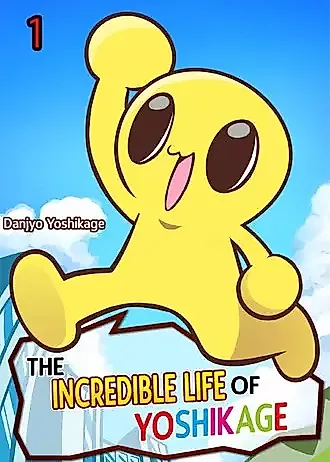 Cover image for The Incredible Life of Yoshikage