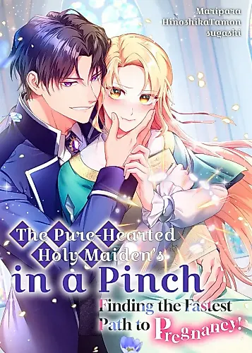 Cover image for The Pure Saint Aims for the Fastest Route to Making a Baby!