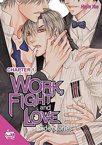 Cover image for Work, Fight and Love: Side Stories