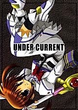 Cover image for Mahou Shoujo Lyrical Nanoha dj - Under Current