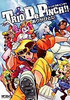 Cover image for TRIO De PINCH!!