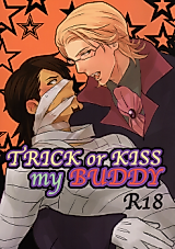 Cover image for Tiger & Bunny dj - Trick or Kiss My Buddy