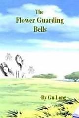 Cover image for The Flower Guarding Bells