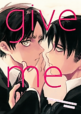 Cover image for Shingeki no Kyojin - Give Me (Doujinshi)