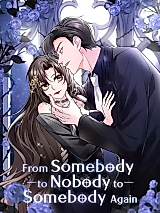 Cover image for From Somebody to Nobody to Somebody Again