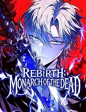 Cover image for Rebirth: Monarch of the Dead
