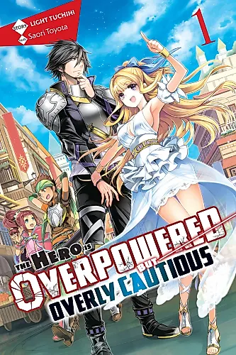 Cover image for The Hero Is Overpowered but Overly Cautious