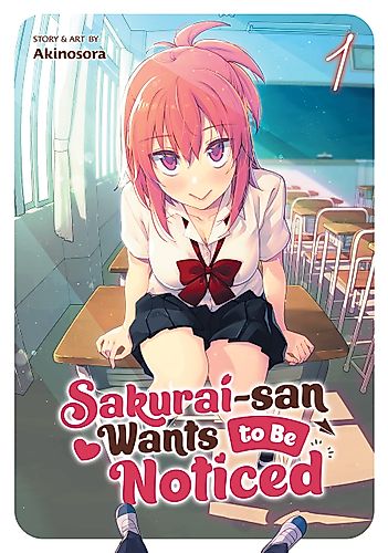 Cover image for Sakurai-san Wants to Be Noticed