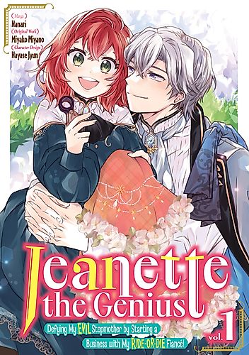 Cover image for Jeanette the Genius: Defying My Evil Stepmother by Starting a Business with My Ride-or-Die Fiancé!