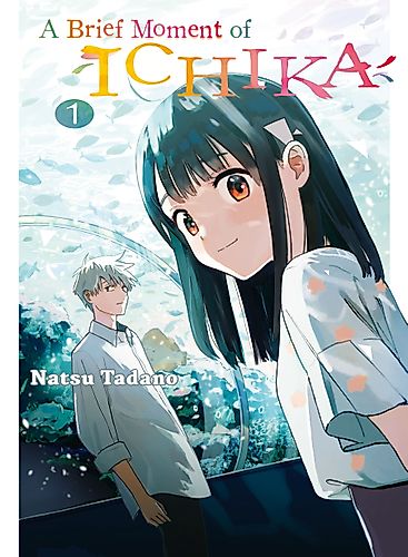 Cover image for A Brief Moment of Ichika
