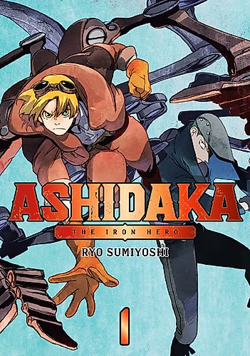 Cover image for ASHIDAKA: The Iron Hero
