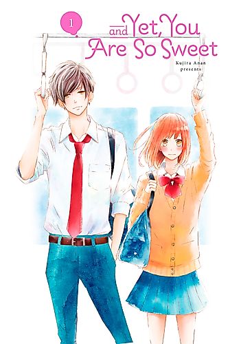 Cover image for And Yet, You are So Sweet