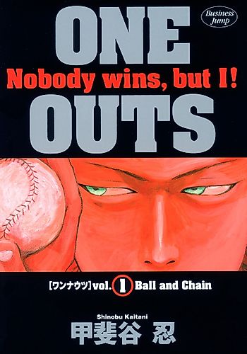 Cover image for ONE OUTS Nobody wins, but I!