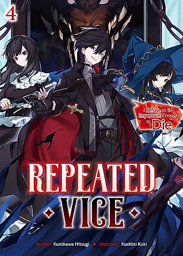 Cover image for Repeated Vice: I Refuse to Be Important Enough to Die
