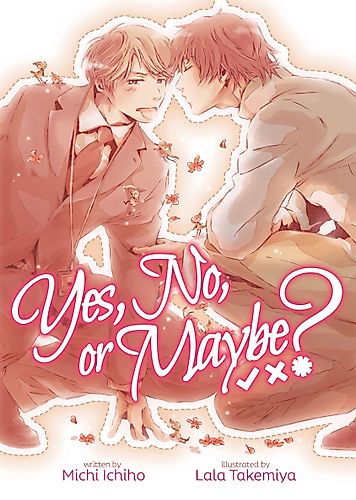 Cover image for Yes, No, or Maybe?