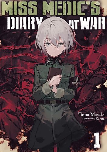 Cover image for Miss Medic's Diary at War